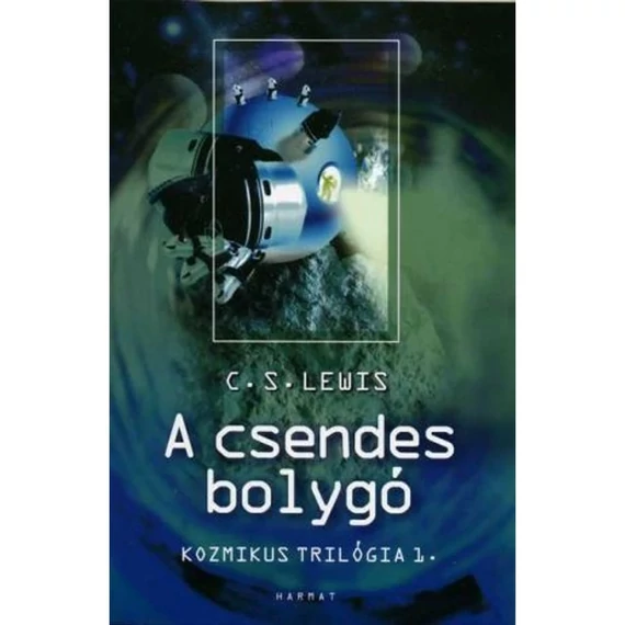 C. S. Lewis: A csendes bolygó 