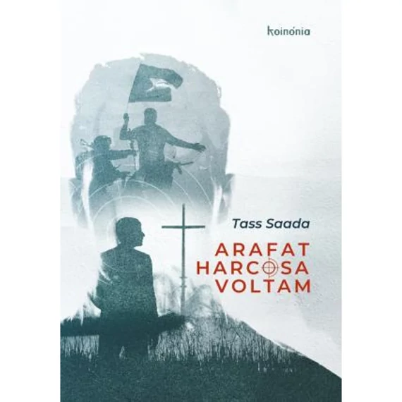 Tass Saada: Arafat harcosa voltam