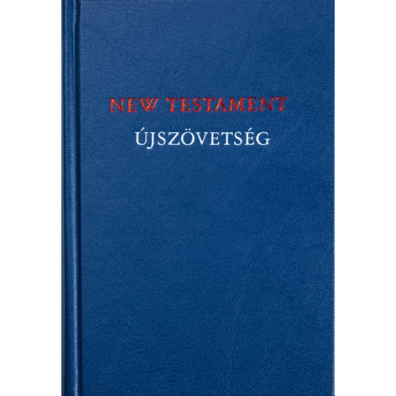 Angol–magyar Újszövetség New Testament ( RÚF )
