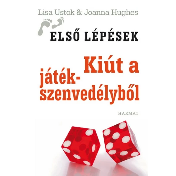 Ustock, Lisa & Hughes, Joanna: Kiút a játékszenvedélyből 