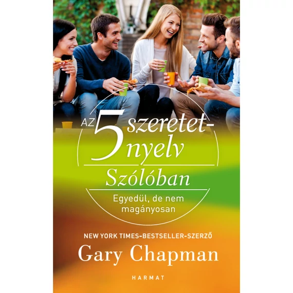 Gary Chapman: Az 5 szeretetnyelv, Szólóban 