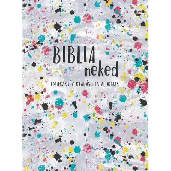 Biblia neked - Interaktív kiadás fiataloknak  RÚF - fiatalok közreműködésével jött létre, és rengeteg izgalmas dolgot tartalmaz