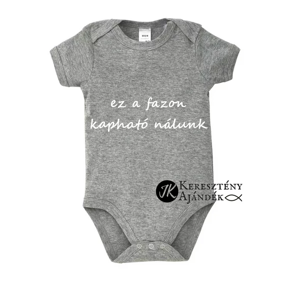 Örüljetek az Úrban mindenkor! - keresztény feliratos body, rövid ujjú, unisex fazon, melírozott SZÜRKE színben 12 - 18 hónapos méret 