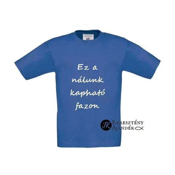 Légy erős és bátor ( Bárányos ) - igés, mintás, keresztény feliratos, kereknyakú póló, kislányoknak, kisfiúknak (1 évestől 8 éves korig ) KIRÁLYKÉK - 1-2 éves méret