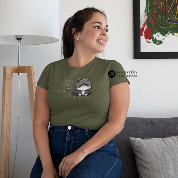 Even when I am grumpy, I 'm still BLESSED - mintás, keresztény feliratos, női póló, KHAKI színben XS - 2XL méretben ( M )
