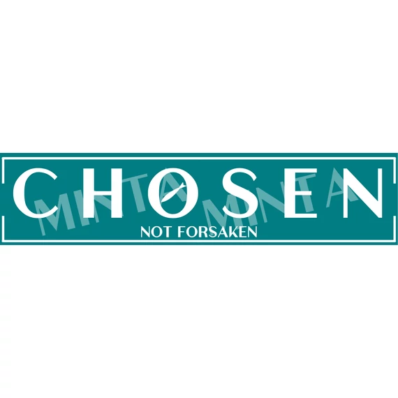 Chosen - not forsaken - igés, mintás, keresztény feliratos, kereknyakú női póló, TÜRKIZ színben XS - 2XL méretben ( XS )