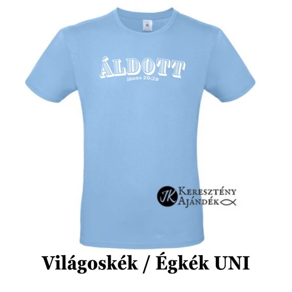 Áldott János 20:29 - egyedi póló rendelésre - keresztény MINTA + válassz hozzá PÓLÓ MÉRETET is! ( többféle színben ) 