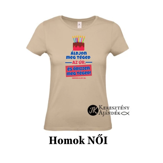 Ároni áldás - Szülinapos - egyedi póló rendelésre - keresztény MINTA + válassz hozzá PÓLÓ MÉRETET is! ( többféle színben ) 