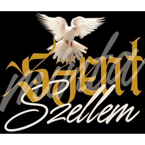 Szent Szellem - egyedi póló rendelésre - keresztény MINTA + válassz hozzá PÓLÓ MÉRETET is! ( többféle színben ) 