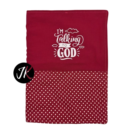 I'm talking to God - bibliaborító textil anyagból EFO / RÚF méretre BURGUNDI BORDO PÖTTYÖS