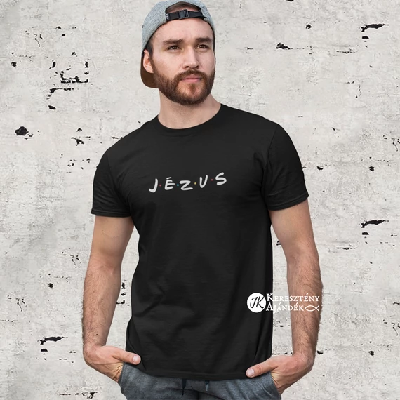 Jézus - igés, keresztény feliratos, kereknyakú, férfi / unisex póló, á la Friends aka Jóbarátok - FEKETE színben S - 2XL méretben ( S )
