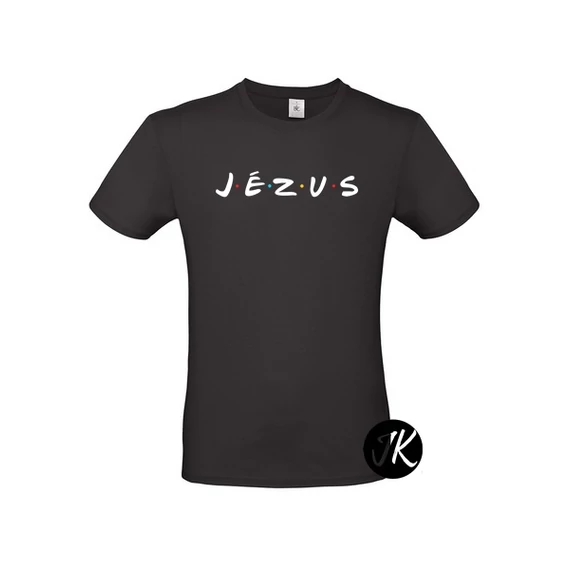 Jézus - igés, keresztény feliratos, kereknyakú, férfi / unisex póló, á la Friends aka Jóbarátok - FEKETE színben S - 2XL méretben ( S )