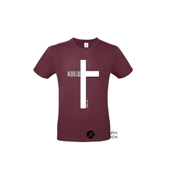 UTOLSÓ DB! János 3:16 Megváltás Keresztes - igés, keresztény feliratos, férfi póló, burgundy bordó színben S
