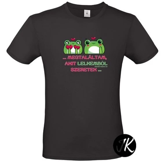 Megtaláltam, akit lelkemből szeretek - igés, mintás, keresztény feliratos, kereknyakú férfi / unisex póló, FEKETE színben S - 2XL ( S )