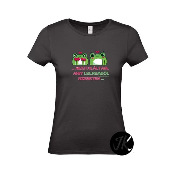 Megtaláltam, akit lelkemből - igés,keresztény feliratos, kereknyakú póló, női, fekete színben  XS - 2XL (S)