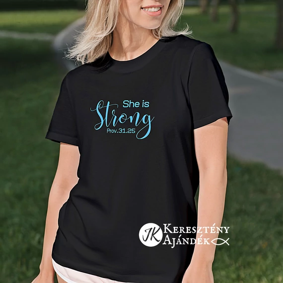 UTOLSÓ DARABOK! - She is strong - igés, keresztény feliratos, kereknyakú női póló, kék - fekete színben XS