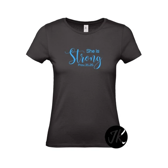 UTOLSÓ DARABOK! - She is strong - igés, keresztény feliratos, kereknyakú női póló, kék - fekete színben XS
