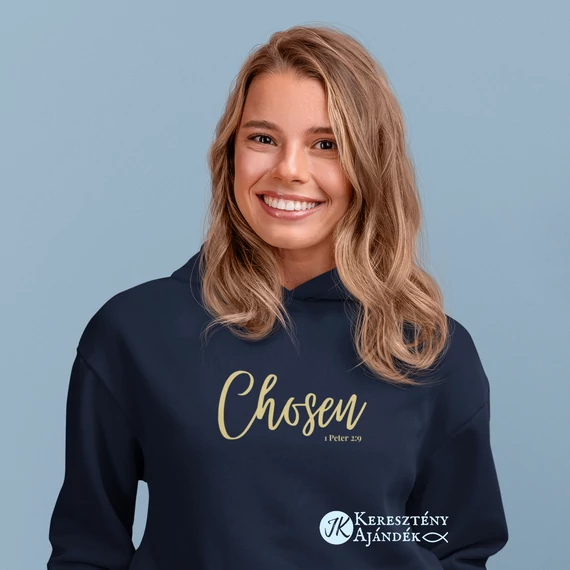 PRÉMIUM pulcsi: CHOSEN - igés, keresztény feliratos, kapucnis, bebújós pulóver, NŐI fazon, sötétkék színben  XS - XL méretben, fenntartható pamutból
