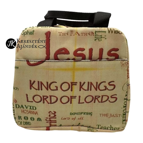 Jesus: King of Kings, Lord of Lords - igés, keresztény feliratos, ebédes, uzsonnás táska, hőtartó anyaggal bélelt ( angol nyelvű )