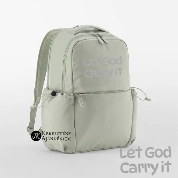 Let God Carry It - keresztény feliratos, igés hátizsák, hátitáska, FRISS ZÖLD, 22 literes