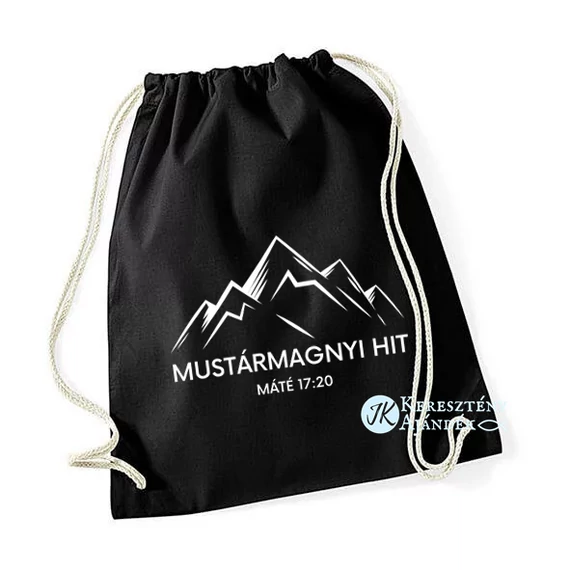 Mustármagnyi hit - igés, keresztény feliratos vászon tornazsák, hátizsák ( FEKETE szín )