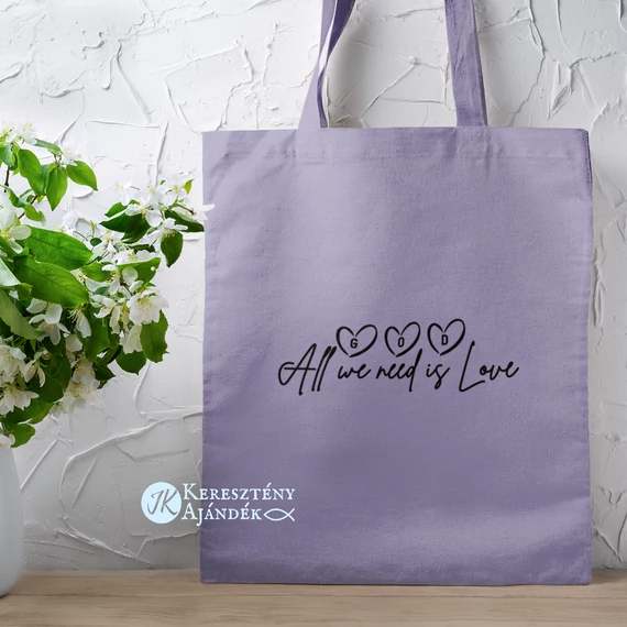 God - All we need is love - igés, keresztény feliratos, hosszúfülű vászontáska LEVENDULA színben 