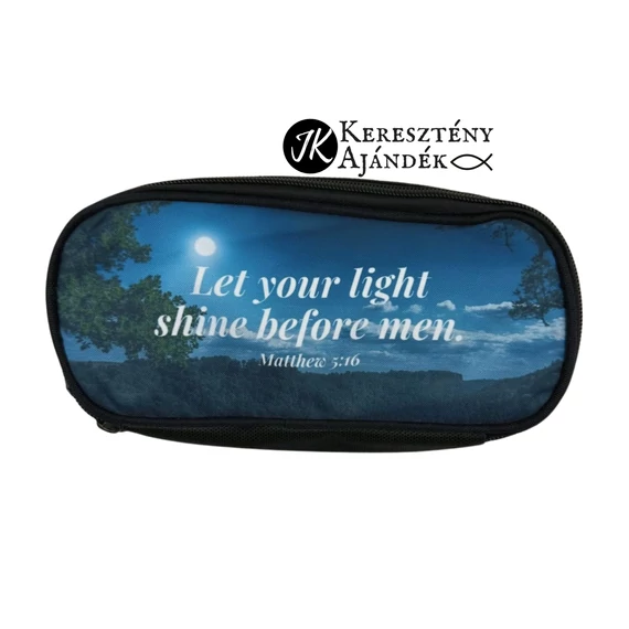 Let your light shine before men - zippzáros ceruza -, sminkeszköz vagy tolltartó fiúknak / lányoknak