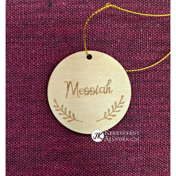 Fa karácsonyfa dísz az ÚR Jézus neveivel, arany színű zsinóron - Messiah