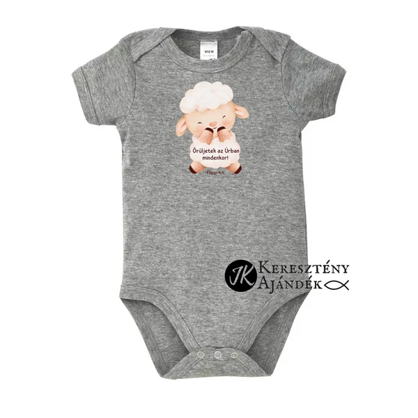 Örüljetek az Úrban mindenkor! - keresztény feliratos body, rövid ujjú, unisex fazon, melírozott SZÜRKE színben 3 - 6 hónapos méret 