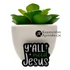 Y'all need Jesus - igés, keresztény feliratos kitűző, fémből
