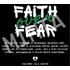 Faith Over Fear ( FOF ) - egyedi kétoldalas póló rendelésre - keresztény MINTA + válassz hozzá PÓLÓ MÉRETET is! ( többféle színben ) 